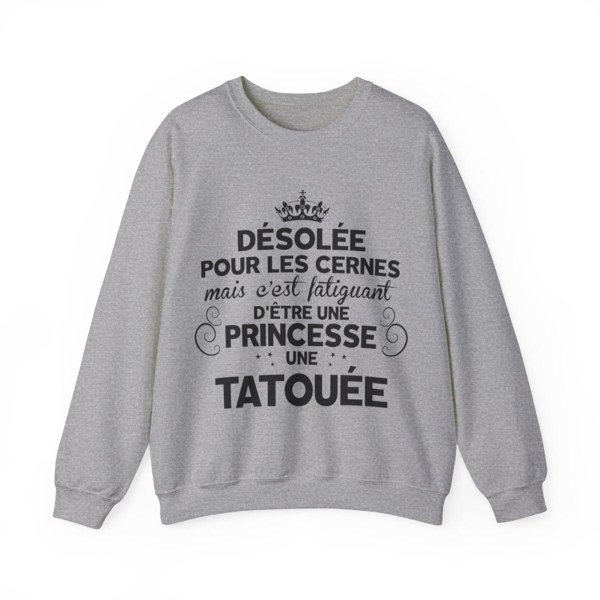 Désolée pour les cernes mais c'est fatiguant d'être une princesse une tatouée et une maman
