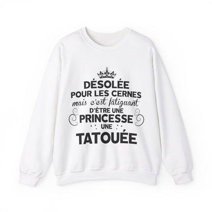 Désolée pour les cernes mais c'est fatiguant d'être une princesse une tatouée et une maman