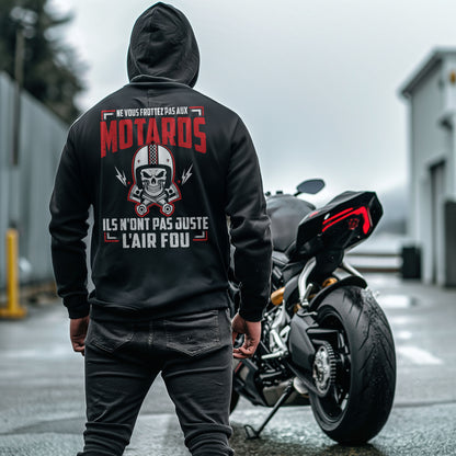 Ne vous frottez pas aux motards, ils n'ont pas just l'air fou