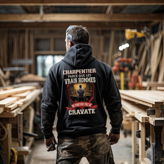 Les vrais hommes ne portent pas de cravate. Je suis Charpentier