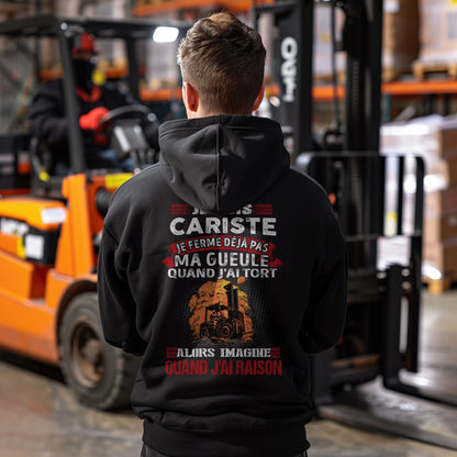 Je suis Cariste, je ne ferme déjà pas ma gueule quand j'ai tort