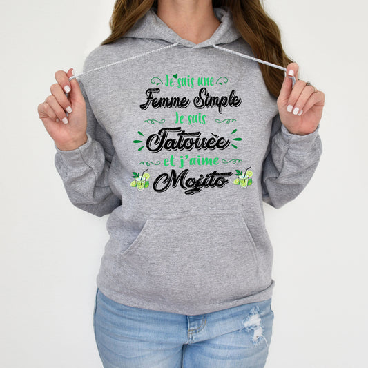 Je suis une femme simple je suis tatouée et j'aime mojitos
