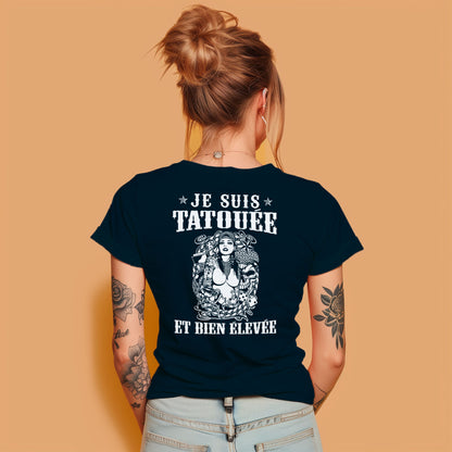 Je suis tatouée et bien élevée