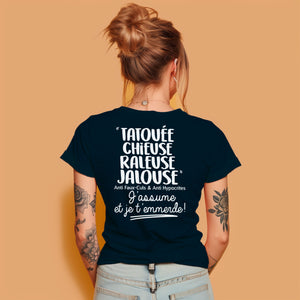 Tatouée, chieuse, râleuse, jalouse, anti faux-culs & anti hypocrites, j'assume et je t'emmerde