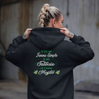 Je suis une femme simple je suis tatouée et j'aime mojitos