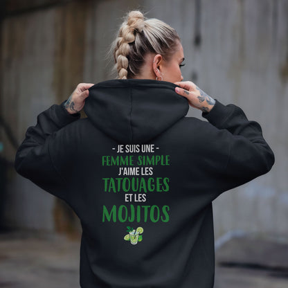 Je suis une femme simple j'aime les tatouages et les mojitos