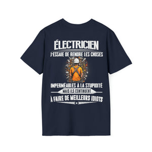 Électricien, j'essaie de rendre les choses imperméables à la stupidité