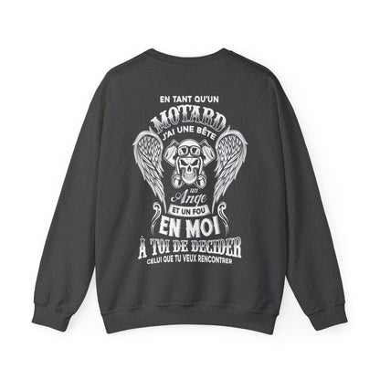 En tant qu'un motard, j'ai une bête, un ange et un fou en moi