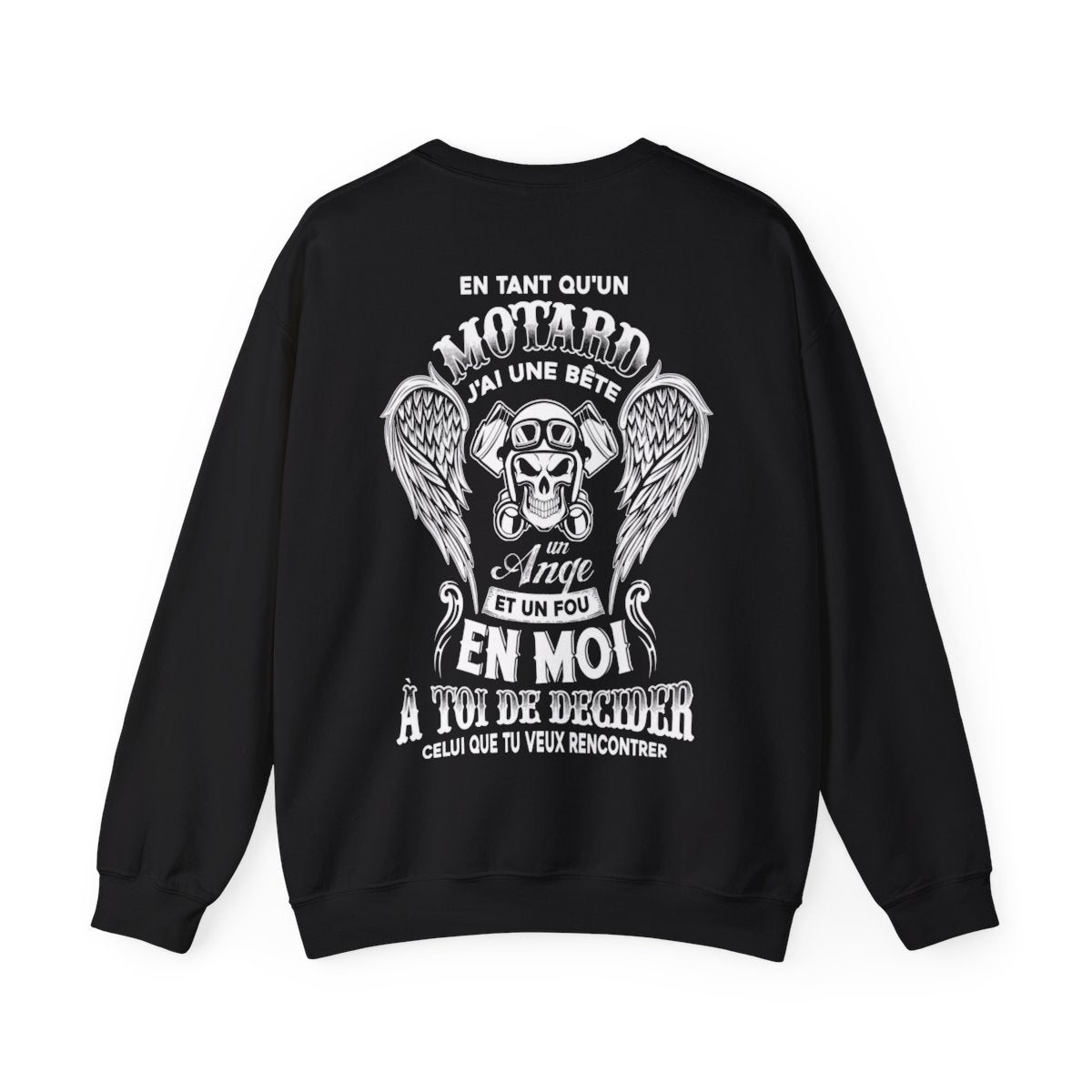 En tant qu'un motard, j'ai une bête, un ange et un fou en moi