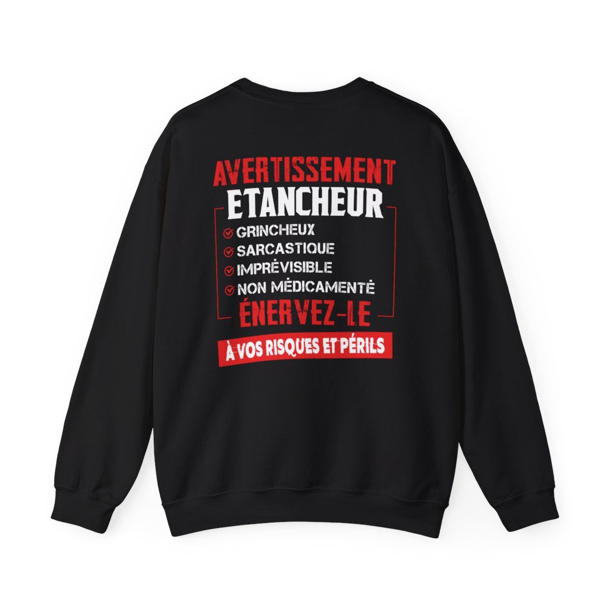 Etancheur, grincheux, sarcastique, imprévisible, non médicamenté