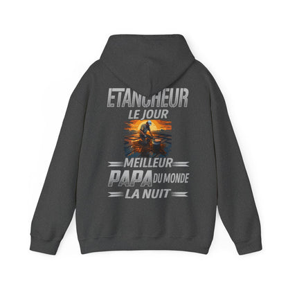 Etancheur le jour, papa la nuit