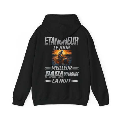 Etancheur le jour, papa la nuit