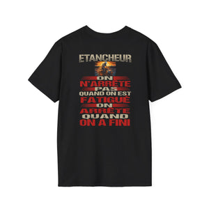 Etancheur, on n'arrête pas quand on est fatigué