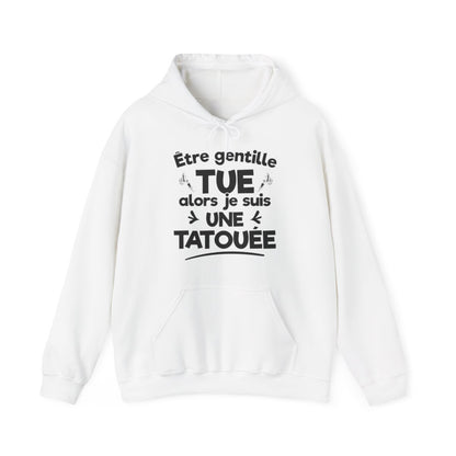 Être gentille tue alors je suis une tatouée
