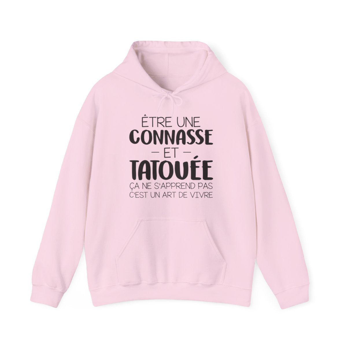 Être une connasse et tatouée ça ne s'apprend pas c'est un art de vivre