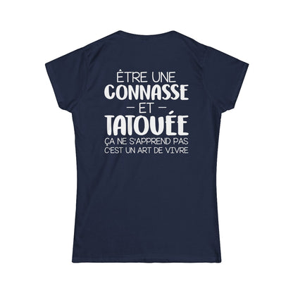 Être une connasse et tatouée ça ne s'apprend pas c'est un art de vivre