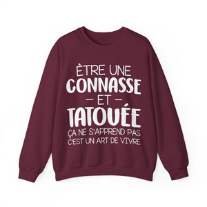 Être une connasse et tatouée ça ne s'apprend pas c'est un art de vivre