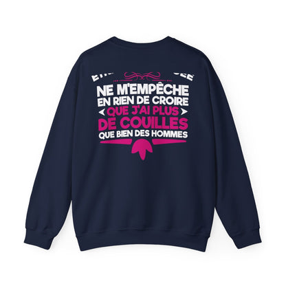 Être une tatouée ne m'empêche en rien de croire que j'ai plus de couilles que bien des hommes