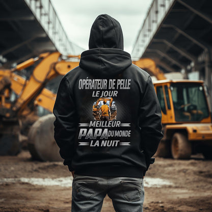 Opérateur de Pelle le jour, papa la nuit