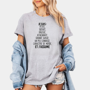 Je suis petite, tatouée, râleuse, attachiante, grande gueule, un peu connasse et j'assume
