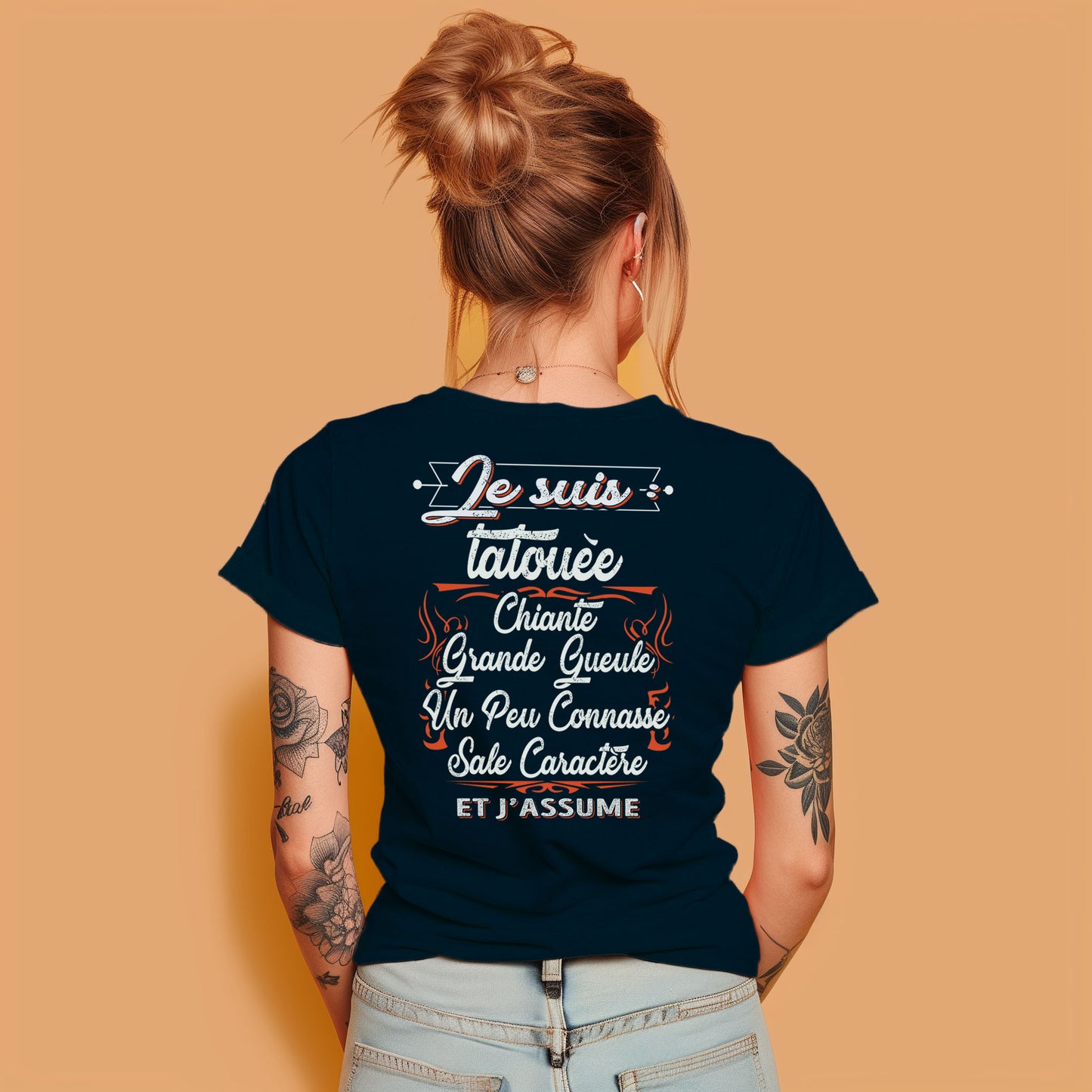 Je suis tatouée, chiante, grande gueule, un peu connasse, sale caractère et j'assume