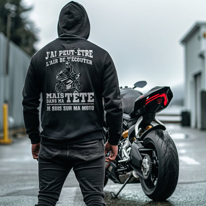 Mais dans ma tête je suis sur ma moto