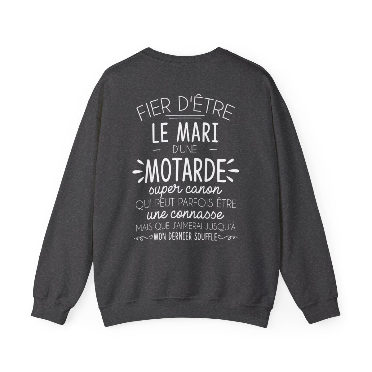 Fier d’être le mari d’une motarde super canon qui peut parfois être une connasse mais que j’aimerai jusqu’à mon dernier souffle