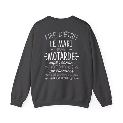 Fier d’être le mari d’une motarde super canon qui peut parfois être une connasse mais que j’aimerai jusqu’à mon dernier souffle