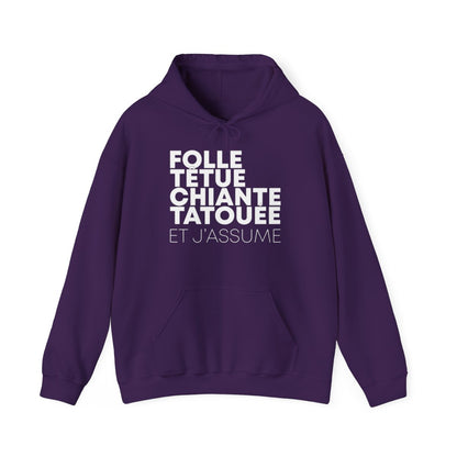 Folle, têtue, chiante, tatouée et j'assume