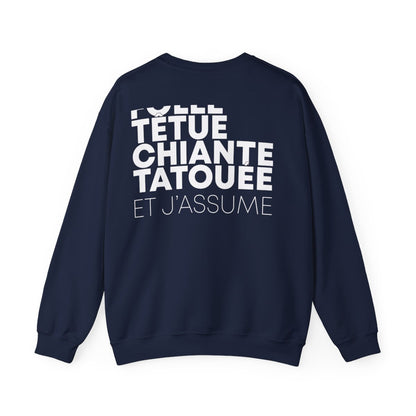 Folle, têtue, chiante, tatouée et j'assume