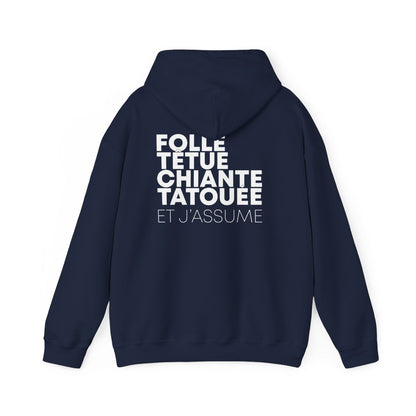Folle, têtue, chiante, tatouée et j'assume