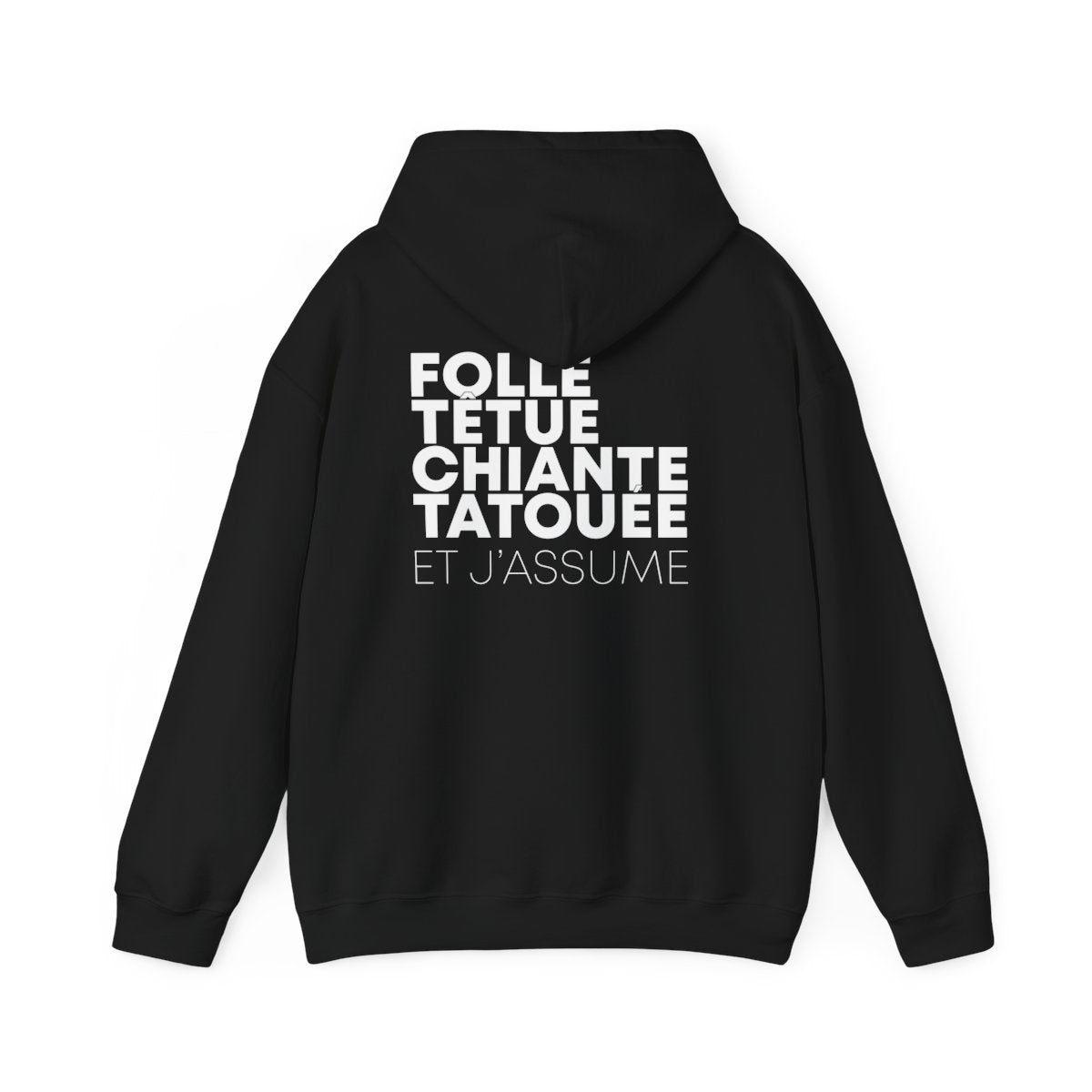 Folle, têtue, chiante, tatouée et j'assume