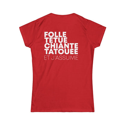 Folle, têtue, chiante, tatouée et j'assume