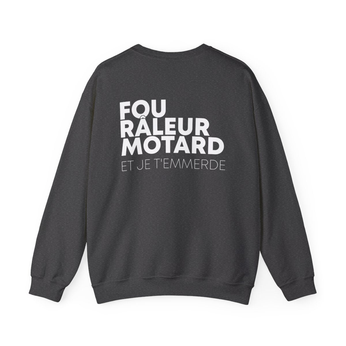 Fou Râleur Motard et je t'emmerde