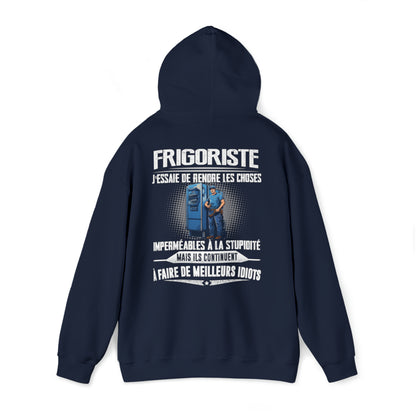 Frigoriste, j'essaie de rendre les choses imperméables à la stupidité