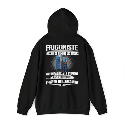 Frigoriste, j'essaie de rendre les choses imperméables à la stupidité