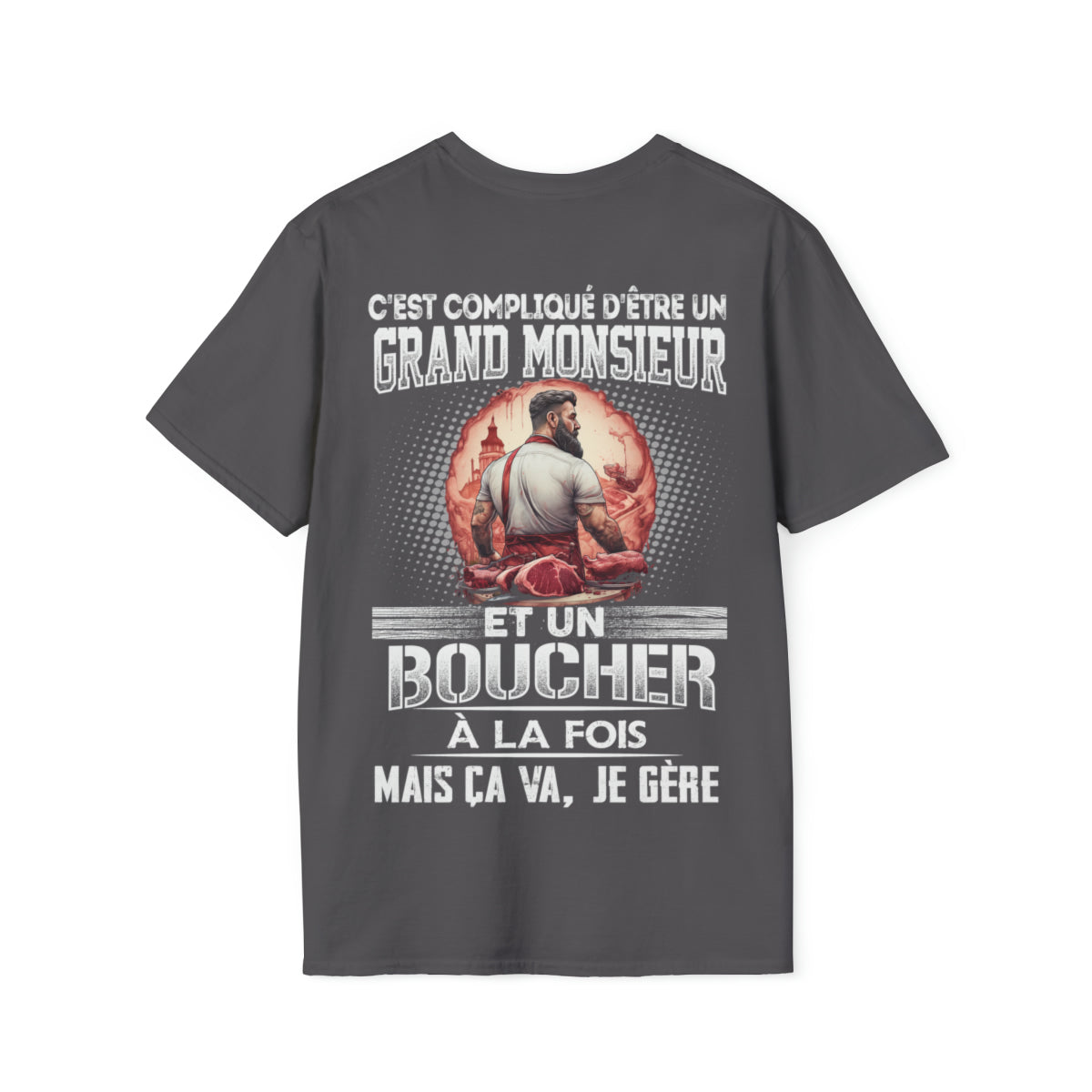 Grand monsieur et Boucher à la fois