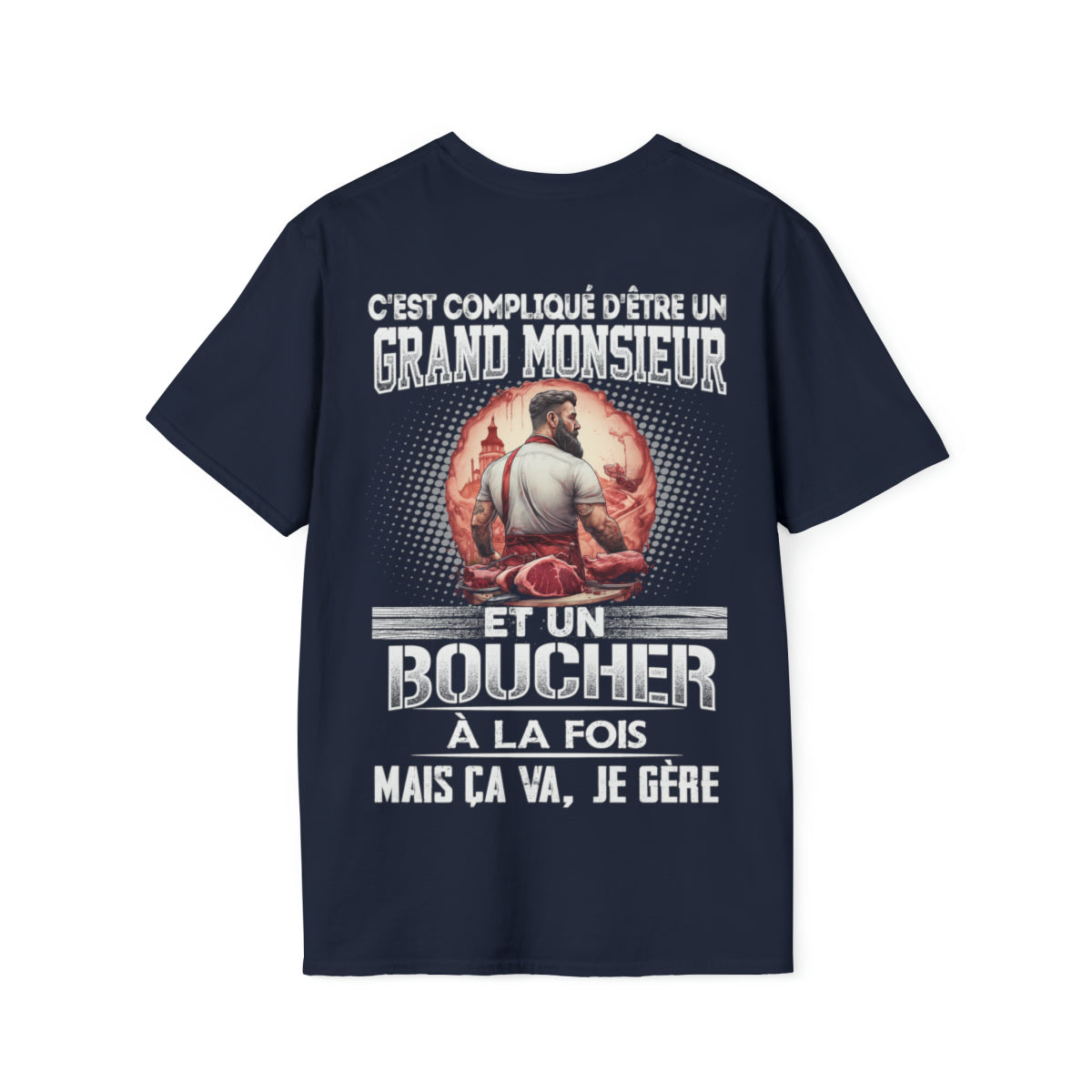 Grand monsieur et Boucher à la fois