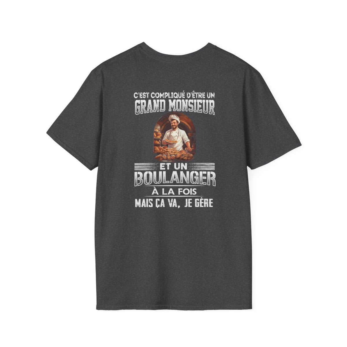 Grand monsieur et Boulanger à la fois