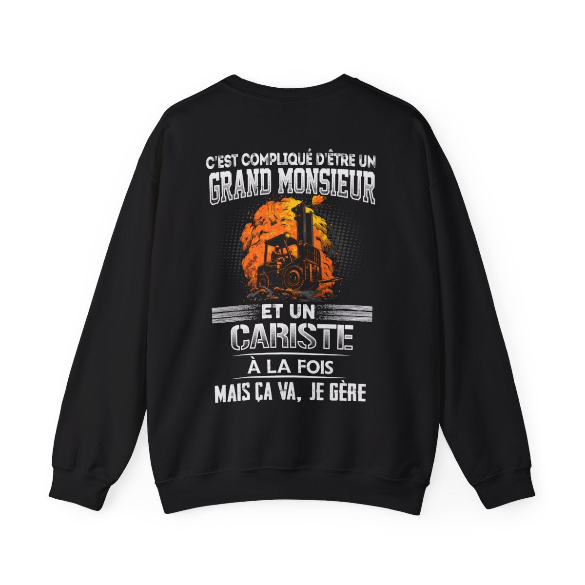 Grand monsieur et Cariste à la fois