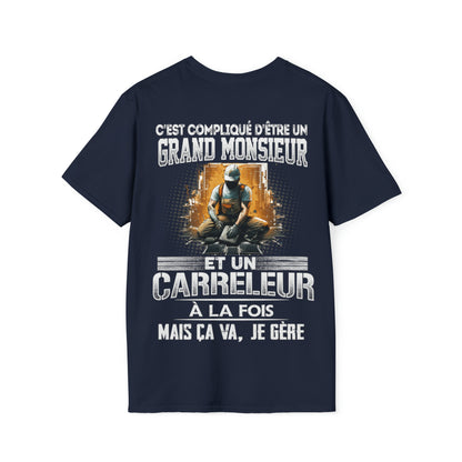 Grand monsieur et Carreleur à la fois