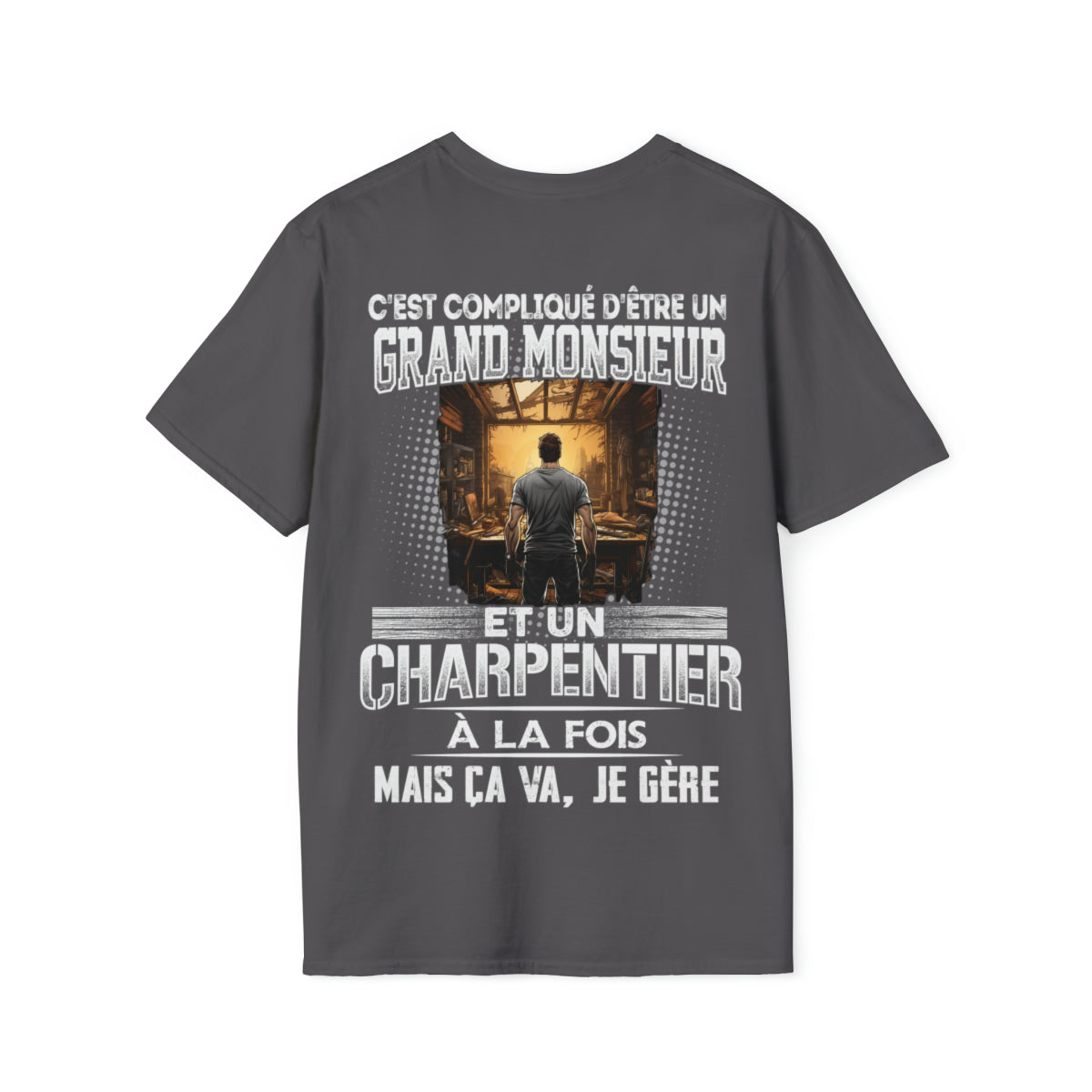 Grand monsieur et Charpentier à la fois