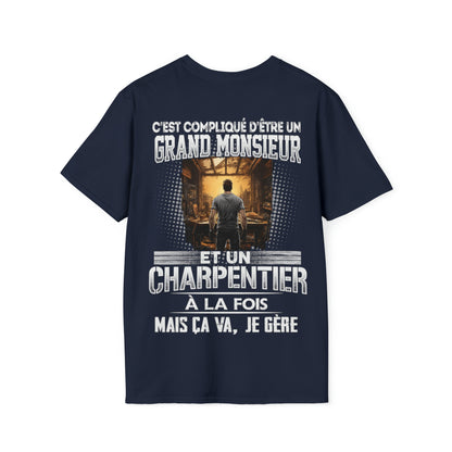 Grand monsieur et Charpentier à la fois