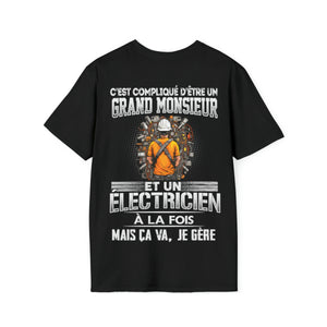 Grand monsieur et Électricien à la fois