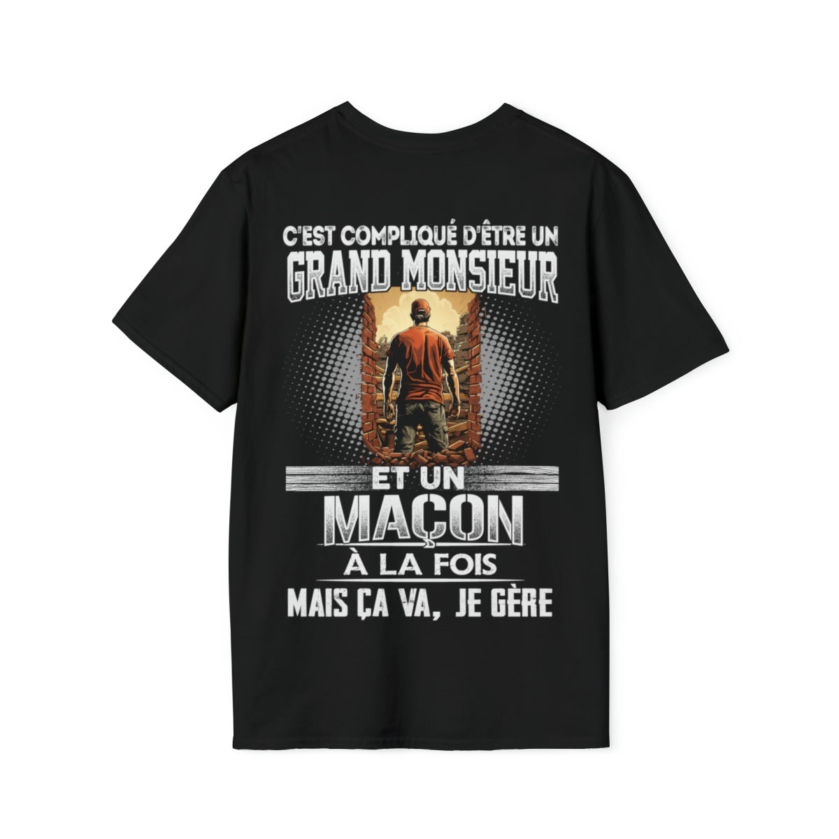 Grand monsieur et Maçon à la fois