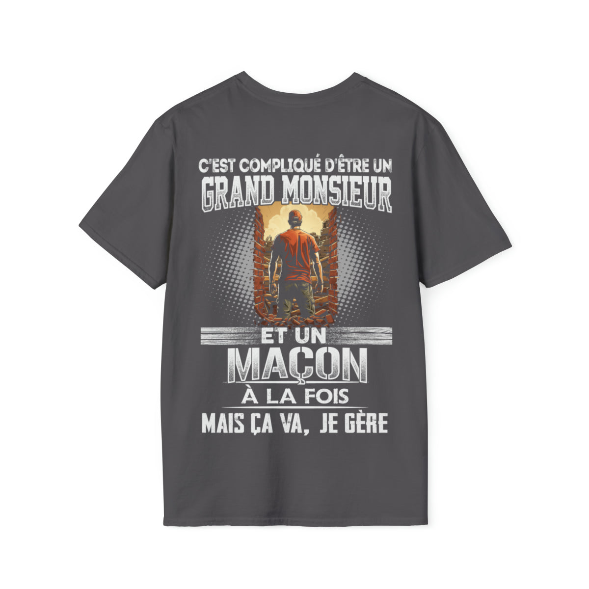 Grand monsieur et Maçon à la fois