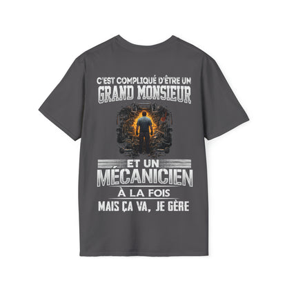 Grand monsieur et Mécanicien à la fois