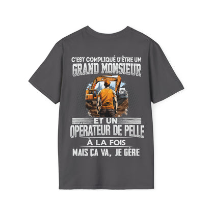 Grand monsieur et Opérateur de Pelle à la fois
