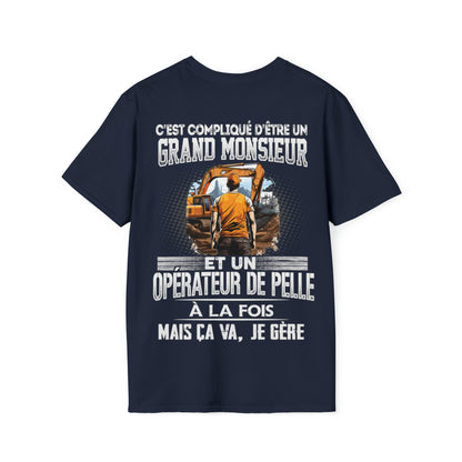 Grand monsieur et Opérateur de Pelle à la fois