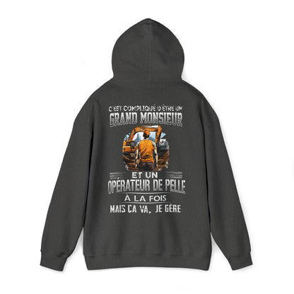Grand monsieur et Opérateur de Pelle à la fois